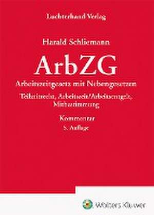 ArbZG - Kommentar de Harald Schliemann