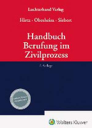 Handbuch Berufung im Zivilprozess de Bernd Hirtz