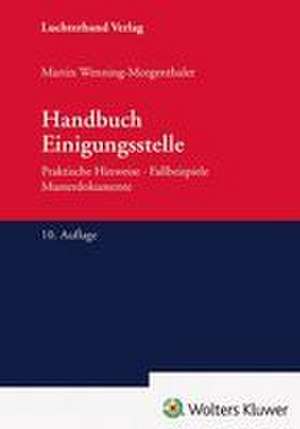 Handbuch Einigungsstelle de Martin Wenning-Morgenthaler