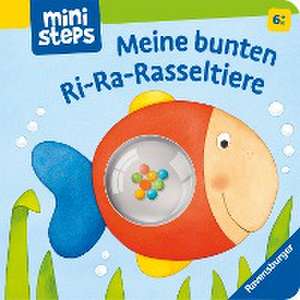 ministeps: Meine bunten Ri-Ra-Rasseltiere de Ina Milk