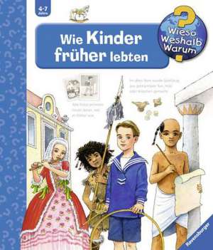 Wie Kinder früher lebten de Susanne Gernhäuser