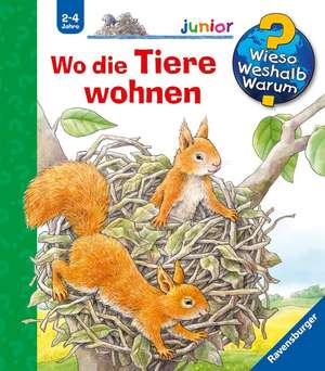 Wieso? Weshalb? Warum? junior, Band 46: Wo die Tiere wohnen de Anne Möller