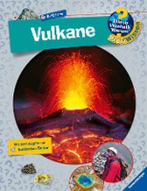 Wieso? Weshalb? Warum? ProfiWissen: Vulkane (Band 25) de Stefan Greschik