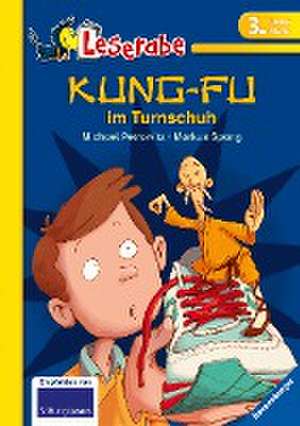 Kung-Fu im Turnschuh de Michael Petrowitz