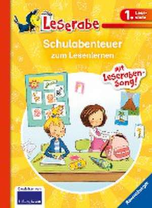 Schulabenteuer zum Lesenlernen - Leserabe 1. Klasse - Erstlesebuch für Kinder ab 6 Jahren de Judith Allert