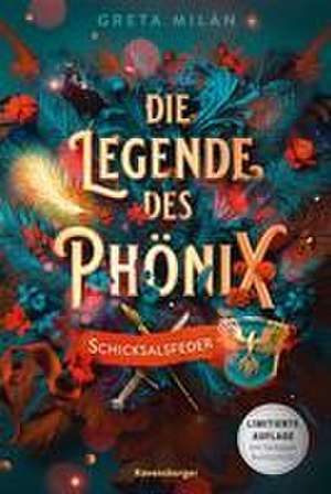 Die Legende des Phönix, Band 2: Schicksalsfeder (SPIEGEL-Bestseller | Limitierte Auflage mit Farbschnitt) de Greta Milán