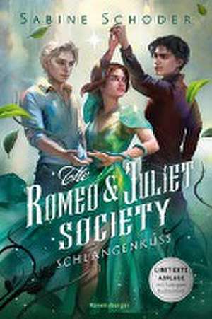 The Romeo & Juliet Society, Band 2: Schlangenkuss (SPIEGEL-Bestseller | Knisternde Romantasy | Limitierte Auflage mit Farbschnitt) de Sabine Schoder