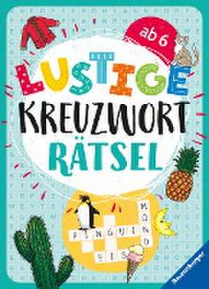 Lustige Kreuzworträtsel ab 6 Jahren de Marie-Luise Mörchen