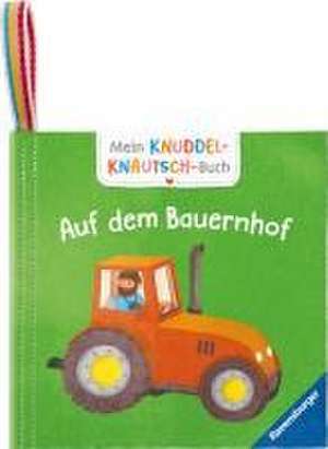 Mein Knuddel-Knautsch-Buch: robust, waschbar und federleicht. Praktisch für zu Hause und unterwegs de Meike Teichmann