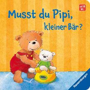 Musst du Pipi, kleiner Bär? de Sandra Grimm