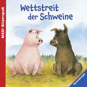 Wettstreit der Schweine de Constanze Schargan