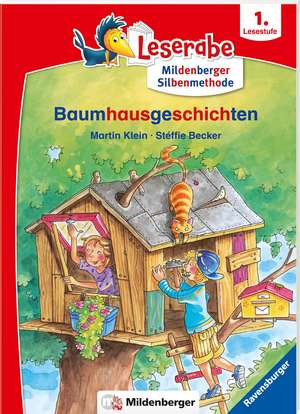 Baumhausgeschichten - Leserabe ab 1. Klasse - Erstlesebuch für Kinder ab 6 Jahren (mit Mildenberger Silbenmethode) de Martin Klein