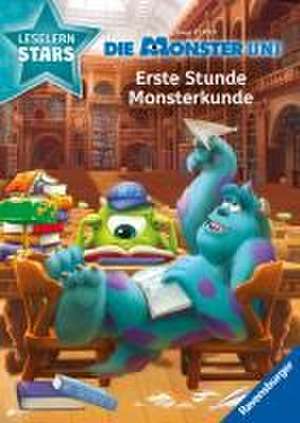 Disney Monster AG: Erste Stunde Monsterkunde - Lesen lernen mit den Leselernstars - Erstlesebuch - Kinder ab 6 Jahren - Lesen üben 1. Klasse de Sarah Dalitz