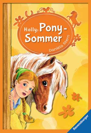 Hollys Ponysommer de Daniela Stern