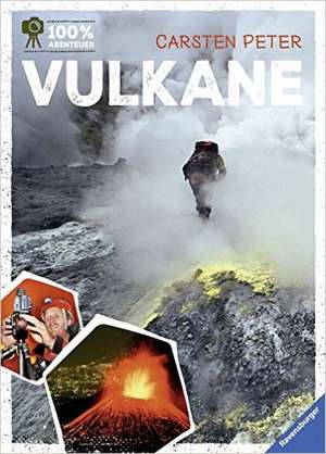 100% Abenteuer: Vulkane de Tom Dauer