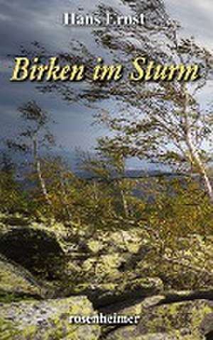 Birken im Sturm de Hans Ernst