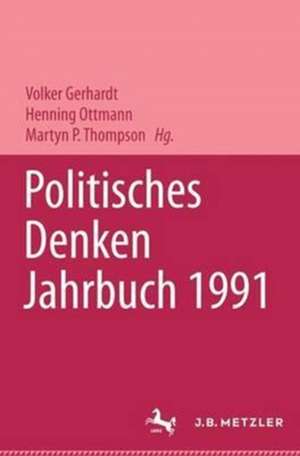 Politisches Denken. Jahrbuch 1991 de Karl Graf Ballestrem