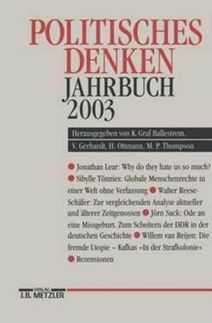 Politisches Denken: Jahrbuch 2003 de "Deutschen Gesellschaft zur Erforschung des politischen Denkens"