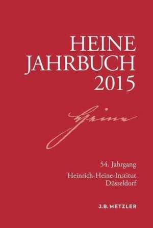 Heine-Jahrbuch 2015 de Kenneth A. Loparo