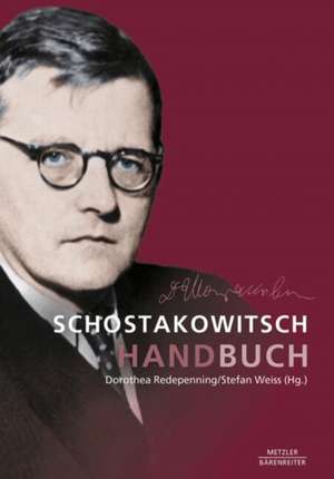Schostakowitsch-Handbuch de Dorothea Redepenning