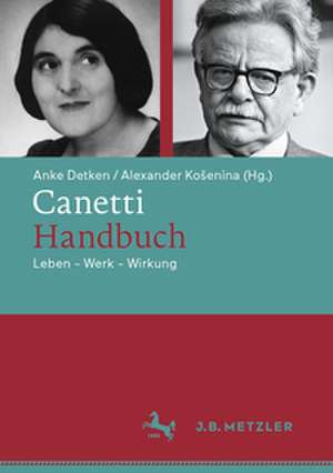 Canetti-Handbuch de Anke Detken