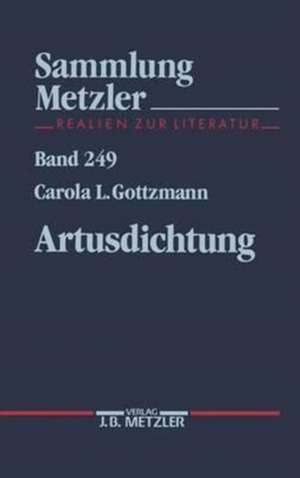 Artusdichtung de Carola L. Gottzmann