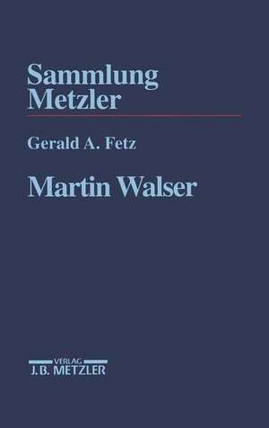 Martin Walser de Gerald A. Fetz