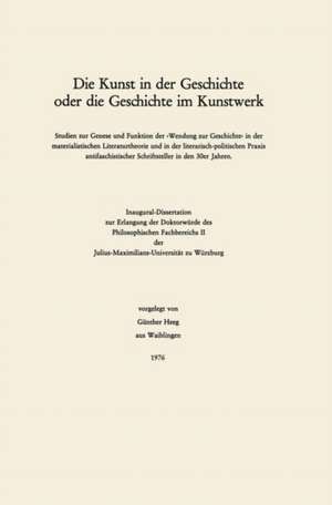 Die Kunst in der Geschichte oder die Geschichte im Kunstwerk de Günther Heeg