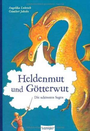 Esslinger Hausbücher: Heldenmut und Götterwut de Angelika Lukesch