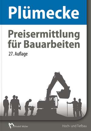 Plümecke  Preisermittlung für Bauarbeiten de Markus Kattenbusch