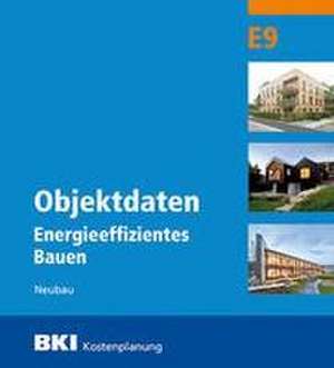 BKI Objektdaten Energieeffizientes Bauen E9 de BKI Baukosteninformationszentrum