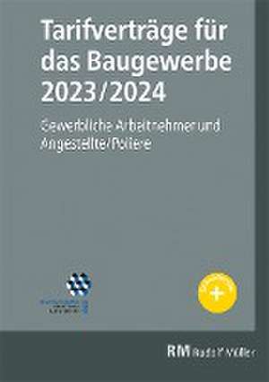 Tarifverträge für das Baugewerbe 2023/2024 de Heribert Jöris