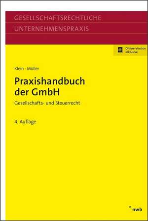 Praxishandbuch der GmbH de Hartmut Klein