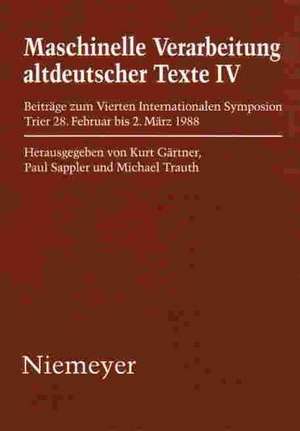 Beiträge zum Vierten Internationalen Symposion Trier 28. Februar bis 2. März 1988 de Kurt Gärtner