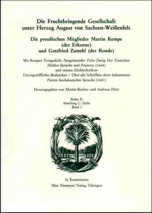 Die preußischen Mitglieder Martin Kempe (der Erkorne) und Gottfried Zamehl (der Ronde)[...] de Martin Bircher