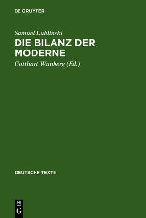 Die Bilanz der Moderne de Samuel Lublinski