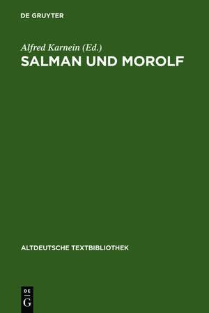 Salman und Morolf de Alfred Karnein