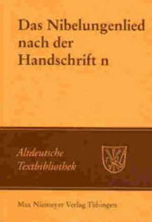 Das Nibelungenlied nach der Handschrift n: Hs. 4257 der Hessischen Landes- und Hochschulbibliothek Darmstadt de Jürgen Vorderstemann