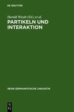 Partikeln und Interaktion de Harald Weydt