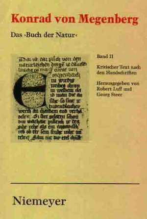 Konrad von Megenberg: Buch der Natur: Band II: Kritischer Text nach den Handschriften de Robert Luff