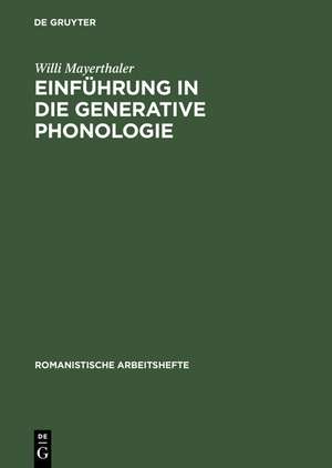 Einführung in die generative Phonologie de Willi Mayerthaler