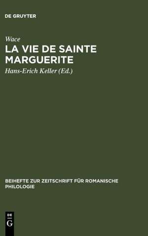 La Vie de sainte Marguerite de Wace