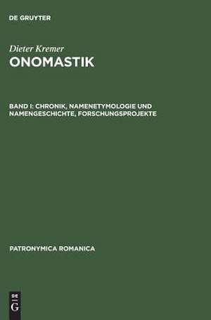 Chronik, Namenetymologie und Namengeschichte, Forschungsprojekte de Maria Giovanna Arcamone