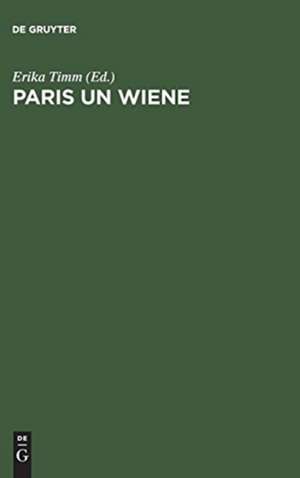 Paris un Wiene: Ein jiddischer Stanzenroman des 16. Jahrhunderts von (oder aus dem Umkreis von) Elia Levita de Erika Timm