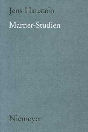 Marner-Studien de Jens Haustein