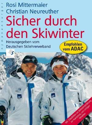 Sicher durch den Skiwinter de Rosi Mittermeier