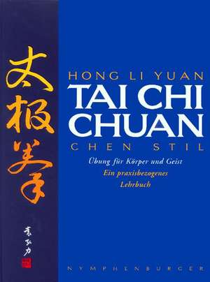 Tai Chi Chuan de Hong Li Yuan