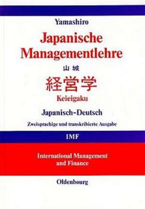 Japanische Managementlehre: Keieigaku de Akira Yamashiro