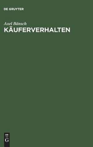 Käuferverhalten de Axel Bänsch