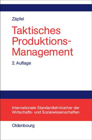 Taktisches Produktions-Management de Günther Zäpfel